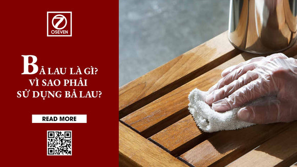 Bả lau là gì? Vì sao phải sử dụng bả lau trong ngành sơn gỗ?